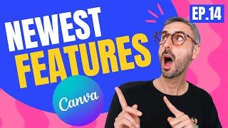 NEW: INSANE Time-Saving & Creative Features | What's HOT in Canva  [Ep. 14]