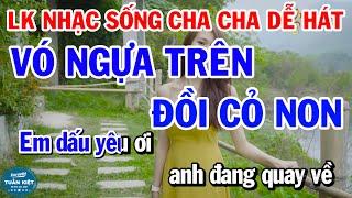 Karaoke Liên Khúc Nhạc Sống Vó Ngựa Trên Đồi Cỏ Non | Hỏi Vợ Ngoại Thành