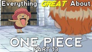 Everything GREAT About: One Piece | Part 13 | Eps 80-85