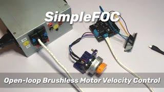 SimpleFOC - Open loop velocity control demo (ESP32)