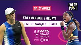 SŁABY MECZ ŚWIĄTEK W WTA FINALS. DLACZEGO PRZEGRAŁA Z GAUFF?