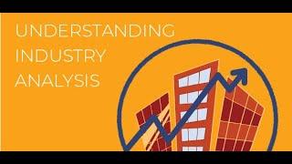 Industry Analysis