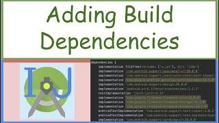 build.gradle: Adding Build Dependencies || How To's #4