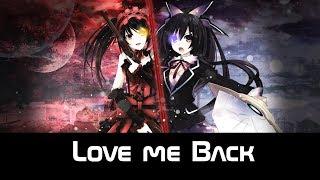 Nevertel [AMV] - Love me Back (Anime Mix)