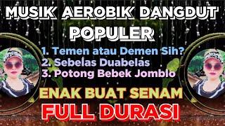 MUSIK AEROBIK DANGDUT || LOW IMPACT || FULL DURASI || SEBELAS DUABELAS || Irna Chendani