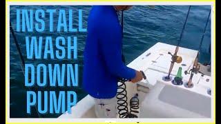 How to Install Wash Down Pump In Your Boat - Pathfinder 2200 Ripnreelz