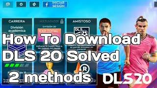 How to Download Dream League Soccer 2020 ○ Two methods