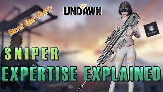 Sniper Expertise Explained "Best PvP Weapon" What should you Upgrade?? -Undawn-