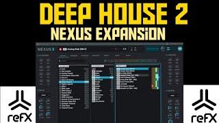 NEXUS Deep House 2 Expansion DEMO