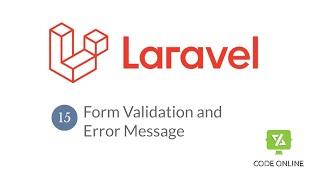 Laravel Form Validation and Display Error Message