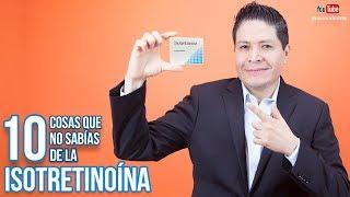 10 cosas que no sabías de la Isotretinoina || Dr. Marino Dermatologo