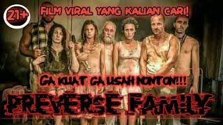 film preverse family part 01 / film viral 2021