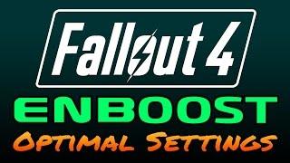 Fallout 4 - ENBoost - Determine the Optimal VRAM Settings for Your Machine