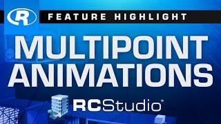 Multipoint Animations - RC-Studio® Feature Highlight