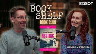 The Bookshelf Book Club Live | ’NESTING’ author Roisín O’Donnell