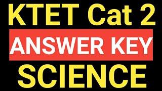 #KTET #MAY #2021 #CATEGORY2 #SCIENCE #ANSWER #KEY