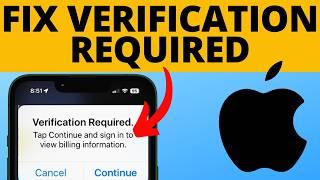 How to Fix Verification Required on App Store - 2024