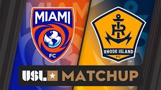 Miami FC vs Rhode Island SC: July 13. 2024