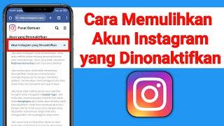 Cara Memulihkan Akun Instagram yang Dinonaktifkan | (Metode Baru 2024)