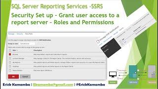SSRS Security Set up - Grant user access to a report server (Roles and Permissions) - Part 20 | EHR