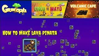 How To Make Lava Pinata [ Growtopia ] Cinco De Mayo 2021