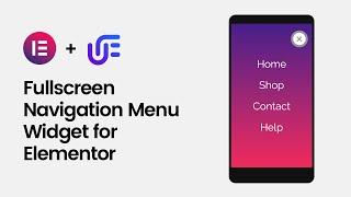 Fullscreen Navigation Menu Widget for Elementor