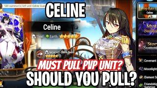 Celine - Should You Pull? [Epic Seven]
