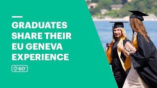 Graduates Share Their EU Geneva Experience