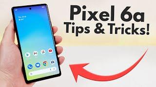 Google Pixel 6a - Tips and Tricks! (Hidden Features)