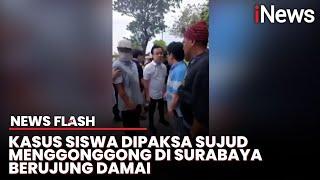 Viral Siswa SMA di Surabaya Dipaksa Sujud Minta Maaf Sambil Menggonggong