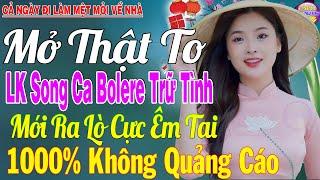 LK Nhạc Trữ Tình Bolero KHÔNG QUẢNG CÁO Cả Xóm Phê -TUYỆT PHẨM Bolero Sến Xưa Ngọt Ngào TOÀN BÀI HAY