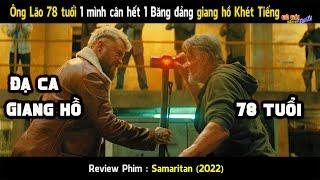 [Review Phim] 1 Ông Lão 78 tuổi cân cả 1 Băng nhóm Giang Hồ Khét Tiếng Nhất Thế Giới