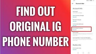 How To Find Out Original Phone Number On Instagram Account