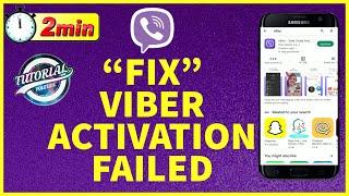 How to Fix Viber Activation Failed Issue | Viber Activation Failed Problem Solved 2022