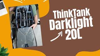 ThinkTank Darklight 20L