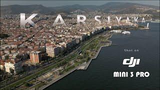 Karşıyaka | Drone ile Manzaralar | 4K | İzmir | Türkiye