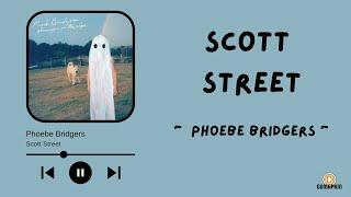 Phoebe Bridgers - Scott Street (Terjemahan lirik Indonesia)