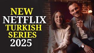 ტოპ 10 ახალი თურქული სერიალი Netflix-ზე 2025 წელს. უახლესი თურქული დრამა Netflix-ზე.