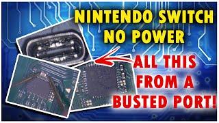 Nintendo Switch No Power Diagnosis And Repair - Major Collatoral Damage From A Broken Chaging Port