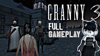 GRANNY 3 || IM BACK🫣 DO YOU THINK I CAN ESCAPE????