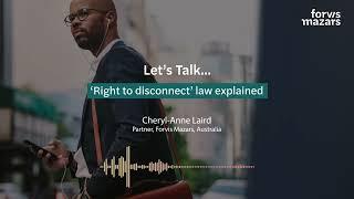 'Right to disconnect' law explained - Forvis Mazars podcast