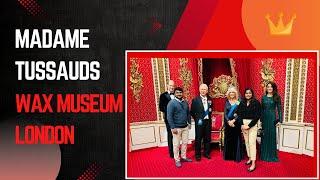 Madame Tussauds London Tour 2024 | Top London attraction | Wax Museum in London