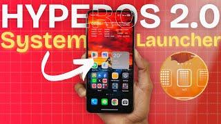 HyperOS 2.0 System Launcher Gets New Update  Install Latest Smooth Animations on Your Xiaomi Phone