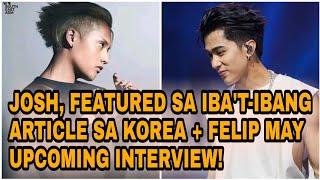 BREAKING: JOSH CULLEN FEATURED IN DIFFERENT ARTICLES IN KOREA + FELIP's UPCOMING INTERVIEW! | Esbi