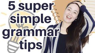 Master GRAMMAR With These 5 Super Simple Tips!