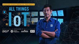 All Things IoT | Empowering Innovation Together with Grant Imahara