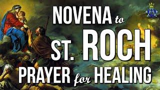 ️ Novena to Saint Roch / San Roque (St. Rocco) for Healing - Pray for 9 Days | Prayer for Healing