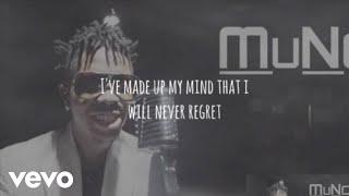 Muno - Never Regret [Lyric Video]