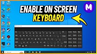 How to ENABLE VIRTUAL KEYBOARD in Windows 10