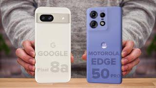 Google Pixel 8a Vs Motorola Edge 50 Pro - Which One is Better For You 